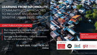An event flyer detailing the title, speakers, and hosting organisations for the session, transposed over an image of informal settlements